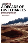 Cover: Syria - A Decade of Lost Chances - Cune Press,US