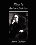 Cover: Plays by Anton Chekhov - Book Jungle