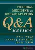 Cover: Physical Medicine and Rehabilitation Q&A Review - Demos Medical Publishing