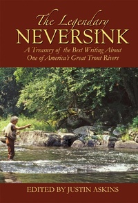 Abbildung von: The Legendary Neversink - Skyhorse Publishing