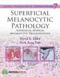 Cover: Superficial Melanocytic Pathology - Demos Medical Publishing