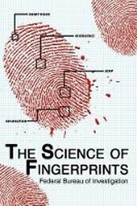 Enlarge image Cover: The Science of Fingerprints - Skyhorse Publishing