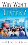 Cover: Why Won't They Listen? - Master Books