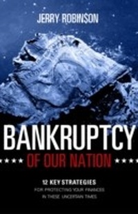 Enlarge image Cover: Bankruptcy of Our Nation - New Leaf Publishing Group, Inc.
