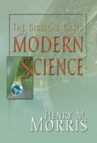 Enlarge image Cover: Biblical Basis for Modern Science, The - New Leaf Publishing Group, Inc.