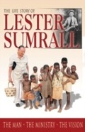 Cover: Life Story of Lester Sumrall - New Leaf Publishing Group, Inc.