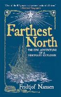 Abbildung von: Farthest North - Skyhorse Publishing