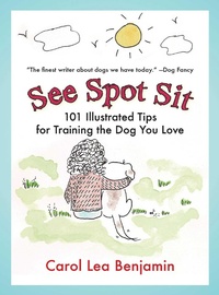 Enlarge image Cover: See Spot Sit - Skyhorse Publishing