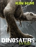 Cover: Dinosaurs for Kids - New Leaf Publishing Group, Inc.