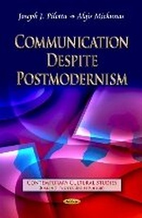 Enlarge image Cover: Communication Despite Postmodernism - Nova Science Publishers Inc