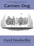 Cover: Carmen Dog - Small Beer Press