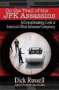 Abbildung von: On the Trail of the JFK Assassins - Skyhorse Publishing