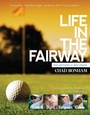 Cover: Life in the Fairway - New Leaf Publishing Group, Inc.