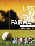 Cover: Life in the Fairway - New Leaf Publishing Group, Inc.