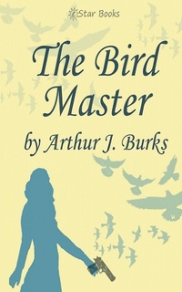 Enlarge image Cover: The Bird Master - Estar Books