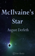 Cover: McIlvaine's Star - August Derleth