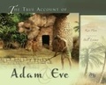 Cover: True Account of Adam and Eve, The - New Leaf Publishing Group, Inc.