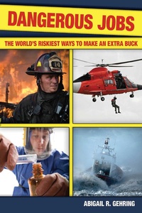 Enlarge image Cover: Dangerous Jobs - Skyhorse Publishing