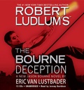 Cover: Robert Ludlum's (Tm) the Bourne Deception - Grand Central Publishing