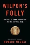 Cover: Wilpon's Folly - Bloomsbury Publishing USA
