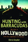 Cover: Hunting with Barracudas - Skyhorse Publishing
