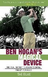 Abbildung von: Ben Hogan's Magical Device - Skyhorse Publishing