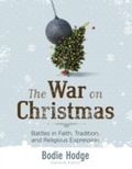Cover: War on Christmas, The - New Leaf Publishing Group, Inc.