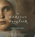 Cover: The Heretic's Daughter - Little Brown and Company