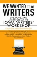 Cover: We Wanted to Be Writers - Skyhorse Publishing