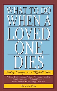 Enlarge image Cover: What to Do When a Loved One Dies - Skyhorse Publishing