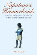 Cover: Napoleon's Hemorrhoids - Skyhorse Publishing