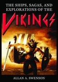 Cover: The Ships, Sagas, and Explorations of the Vikings - Skyhorse Publishing