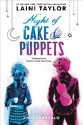 Cover: Night of Cake & Puppets - Little, Brown Books for Young Readers