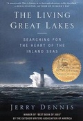 Cover: The Living Great Lakes - Saint Martin's Griffin,U.S.