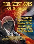 Cover: Man, Beast, Gods of Agharta - Inner Light Global Communications