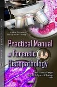 Abbildung von: Practical Manual of Forensic Histopathology - Nova Science Publishers Inc