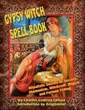 Cover: Gypsy Witch Spell Book - Inner Light - Global Communications