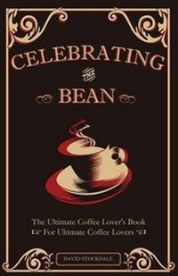 Abbildung von: Celebrating the Bean - Tate Publishing & Enterprises