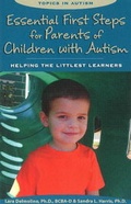 Cover: Essential First Steps for Parents of Children with Autism - Woodbine House Inc.,U.S.