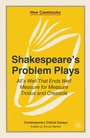 Cover: Shakespeare's Problem Plays - Red Globe Press