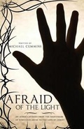 Cover: Afraid of the Light - Tate Publishing & Enterprises