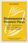 Cover: Shakespeare's Problem Plays - Red Globe Press