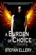 Cover: A Burden of Choice - Secret Cravings Publishing