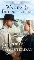 Cover: Goodbye to Yesterday - Barbour Publishing Inc, U.S.