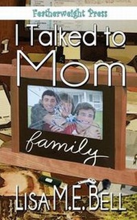 Abbildung von: I Talked To Mom - MLR Press LLC