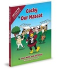 Cover: Cocky Is Our Mascot - Mascot Books