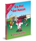 Cover: Big Red Is Our Mascot - Mascot Books