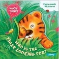 Cover: Who Is the Tiger Looking For? - AZ Books, LLC