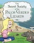 Cover: Secret Society of the Palos Verdes Lizard - Mascot Books