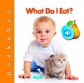 Cover: What Do I Eat? - AZ Books, LLC